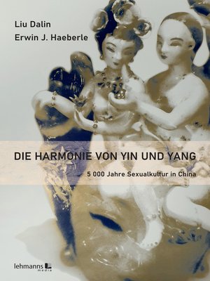 cover image of Die Harmonie von Yin und Yang